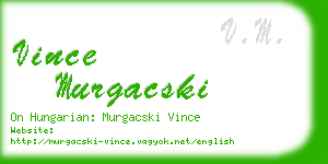 vince murgacski business card